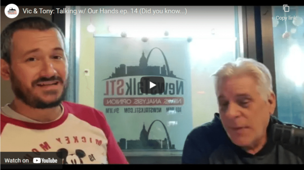 Vic &amp; Tony: Talking w/ Our Hands ep. 14 (Did you know...)